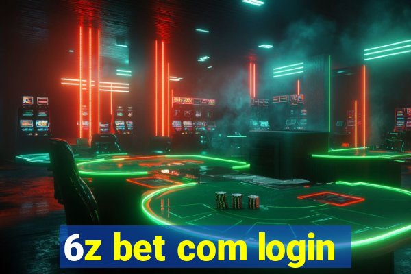 6z bet com login